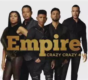 Empire Cast - Crazy Crazy 4 U (ft. Rumer Willis)